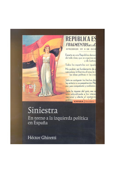 Siniestra. En torno a la izquierda política en España