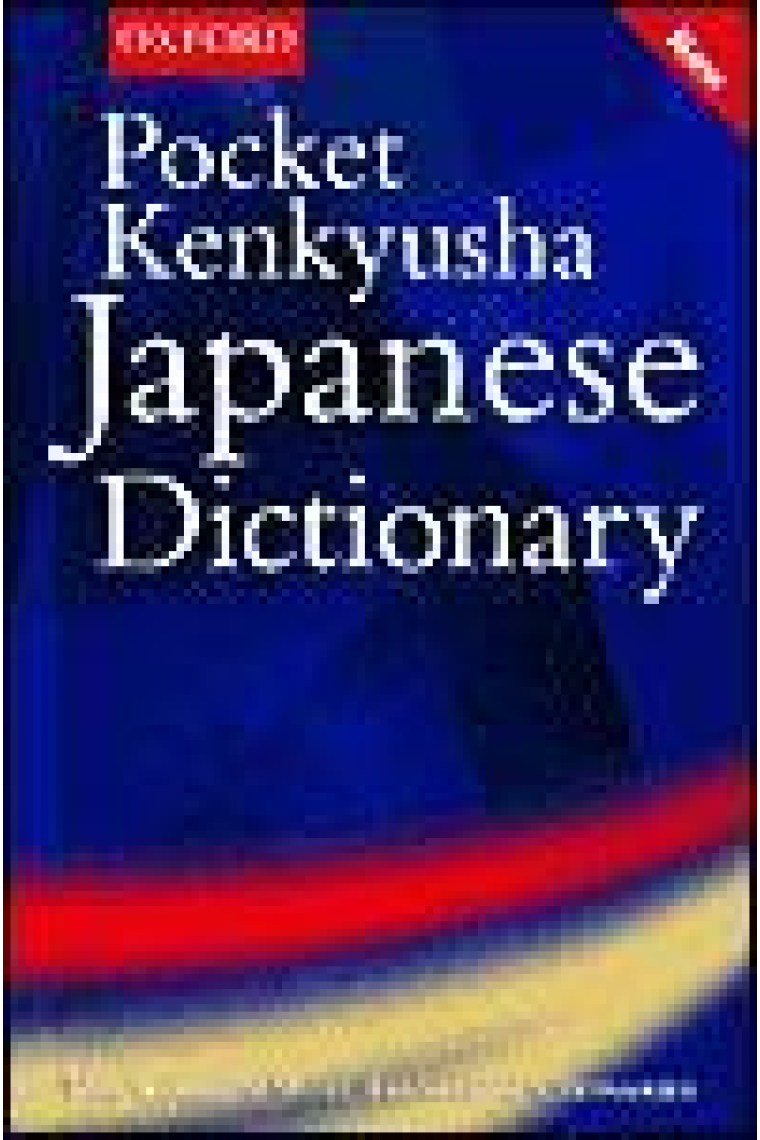 Pocket Kenkyusha Japanese Dictionary. Japanese-English/English-Japanese