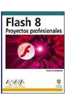 Flash 8. Proyectos profesionales