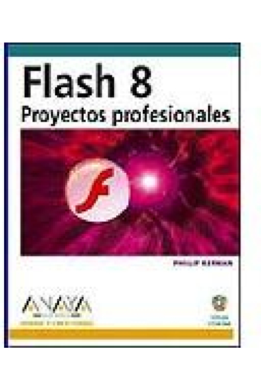 Flash 8. Proyectos profesionales