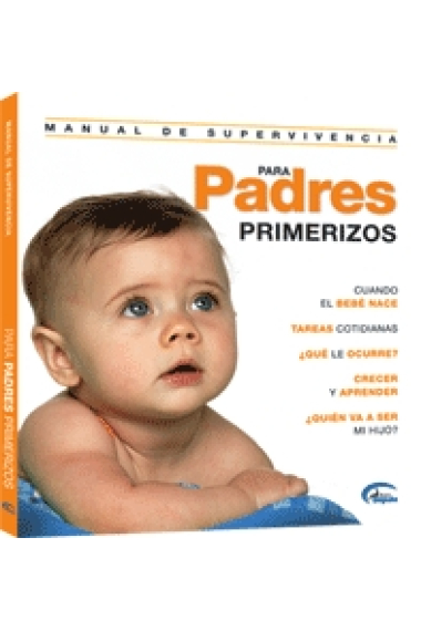 Manual de supervivencia para padres primerizos