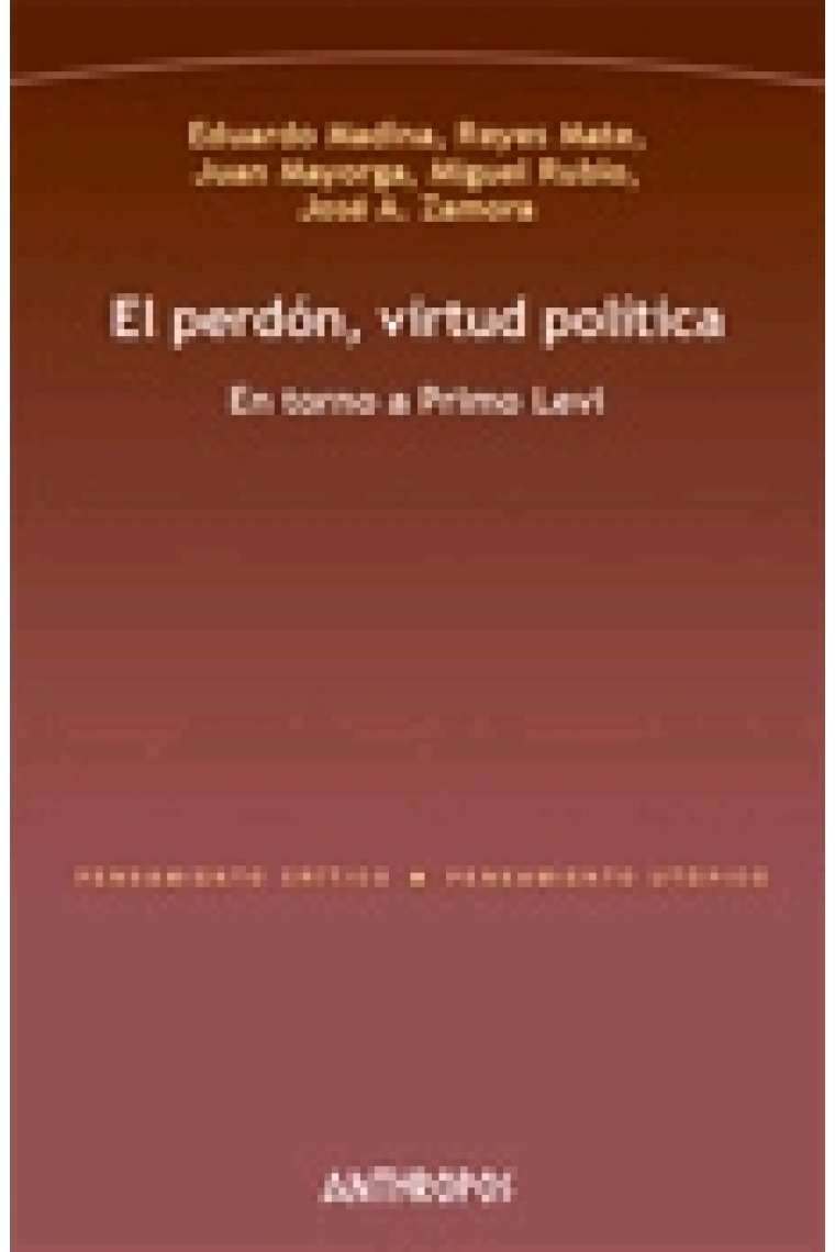 El perdón, virtud política. En torno a Primo Levi