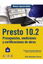 Presto 10.2 Presupuestos , mediciones y certificaciones de obras