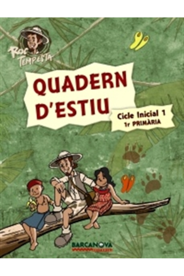 Roc Tempesta Quadern d'estiu. Cicle Inicial 1 (1r Primària)