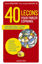 Coffret 40 Lecons pour parler Espagnol Livre + 2 CDs (Nouvelle edition)