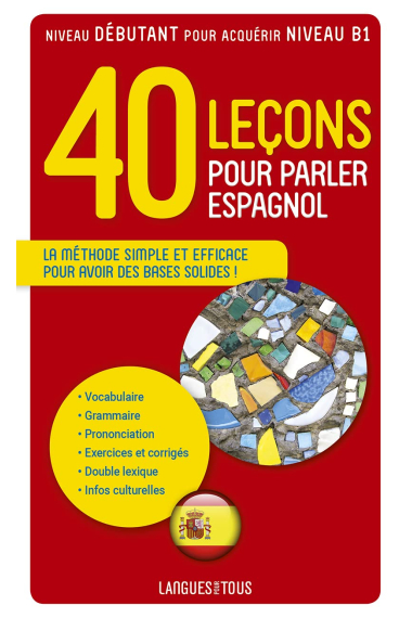 Coffret 40 Lecons pour parler Espagnol Livre + 2 CDs (Nouvelle edition)