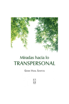 Miradas hacia lo transpersonal