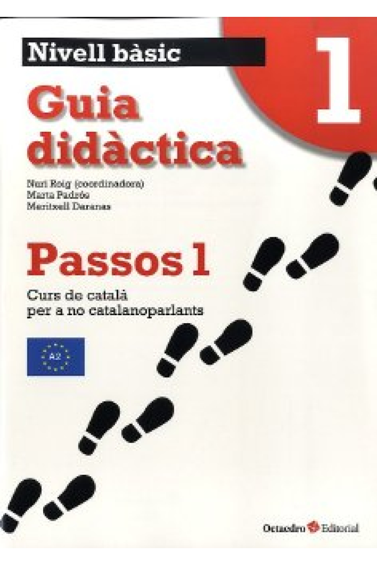 Passos 1. Nivell Bàsic. Guia Didàctica