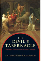 The devil's tabernacle: the pagan oracles in early modern thought