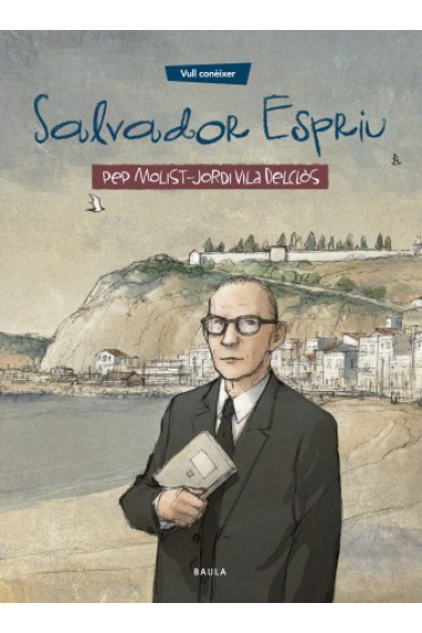 Vull conèixer... Salvador Espriu