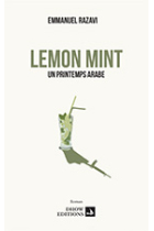 Lemon Mint. Un printemps arabe