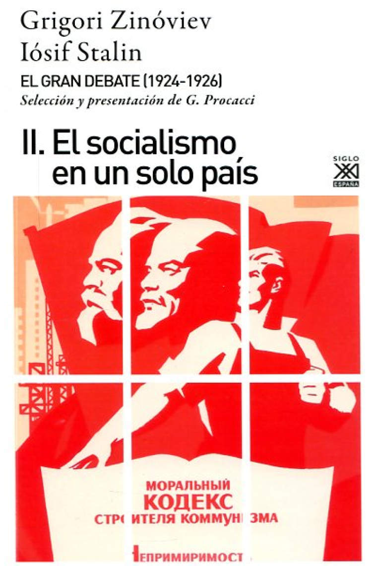 El gran debate. Vol.II. El socialismo en un solo país