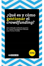 ¿Qué es y cómo gestionar el crowdfunding?