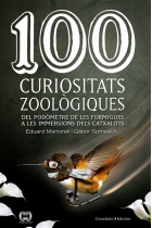 100 curiositats zoològiques. Del podòmetre de les formigues a les inmmersions dels catxalots