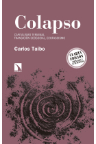 Colapso. Capitalismo terminal, transición ecológica, ecofascismo