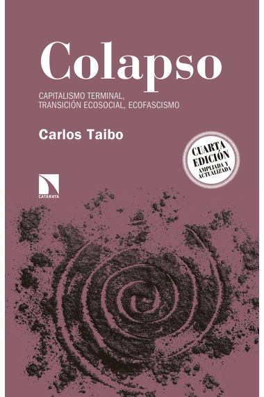 Colapso. Capitalismo terminal, transición ecológica, ecofascismo