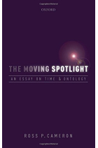 The moving spotlight: an essay on time and ontology