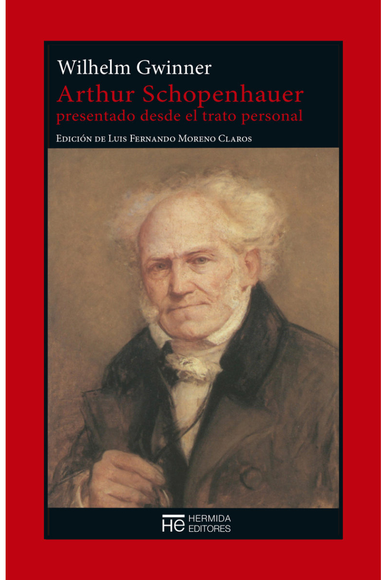 Arthur Schopenhauer presentado desde el trato personal