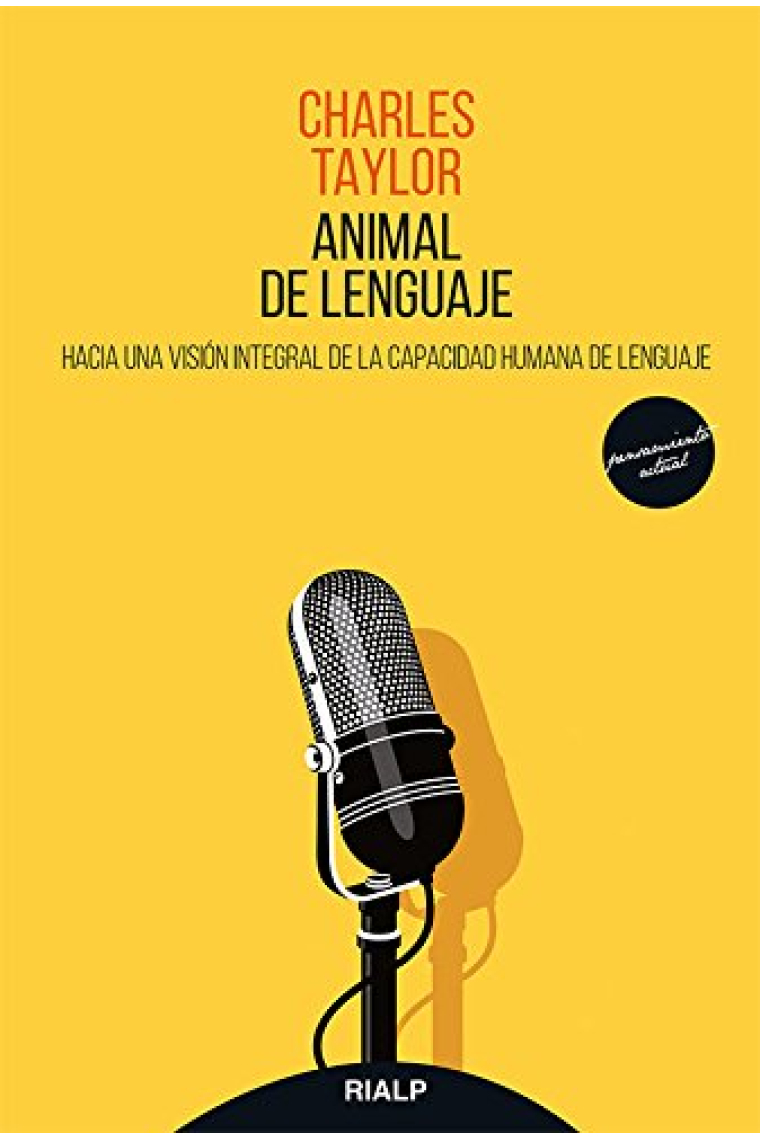 Animal de lenguaje: hacia una visión integral de la capacidad humana de lenguaje