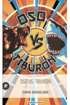 Oso vs. Tiburón