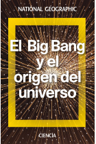 El Big Bang y el origen del universo