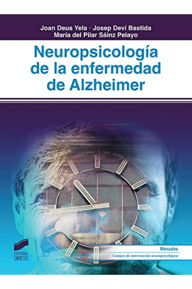 Neuropsicología de la enfermedad de Alzheimer