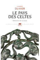 Le Pays des Celtes. Mémoire de la Gaule