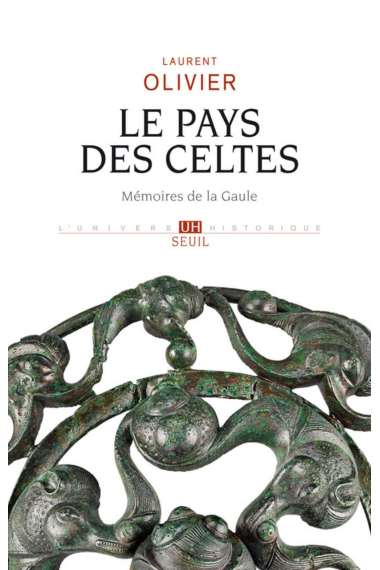 Le Pays des Celtes. Mémoire de la Gaule