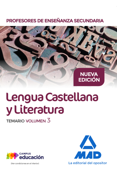 Cuerpo de Profesores de Enseñanza Secundaria. Lengua Castellana y Literatura. Temario. Volumen 3