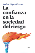 La confianza en la sociedad del riesgo