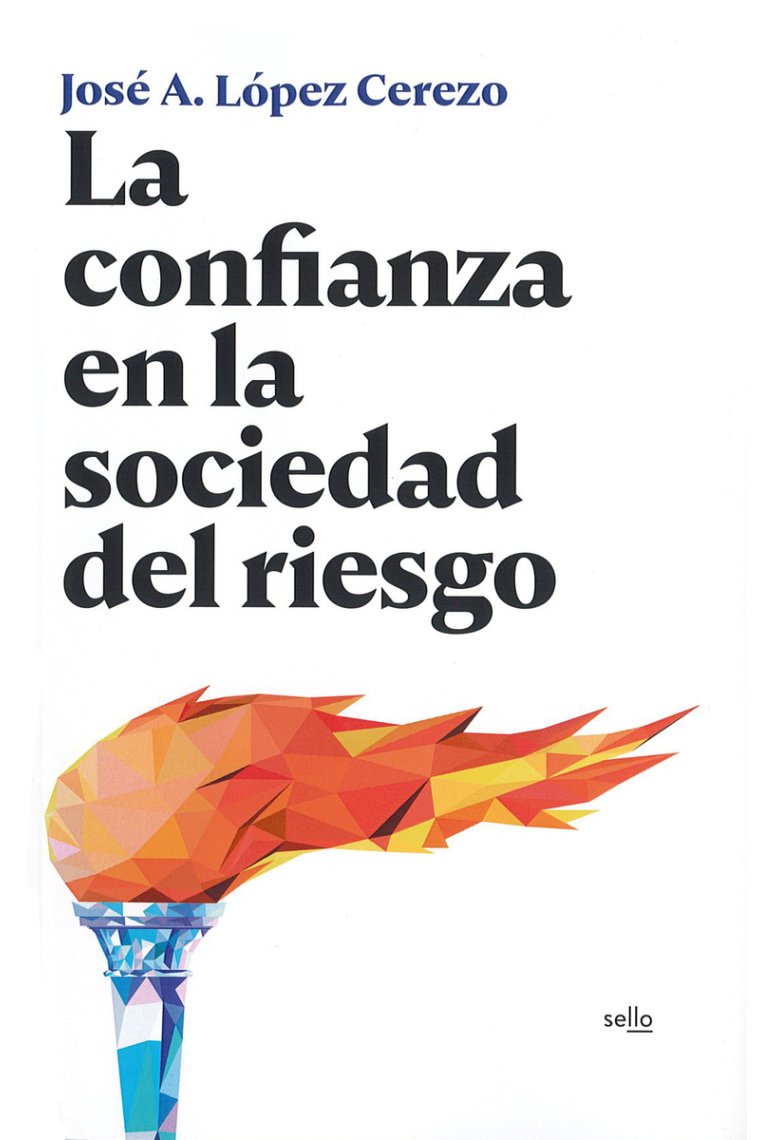 La confianza en la sociedad del riesgo