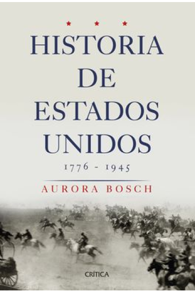 Historia de los Estados Unidos, 1776-1945