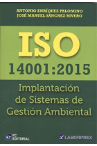 ISO 14001:2015. Implantación de Sistemas de Gestión Ambiental