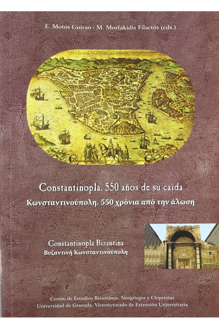 Constantinopla: 550 años de su caída (3 vols.)