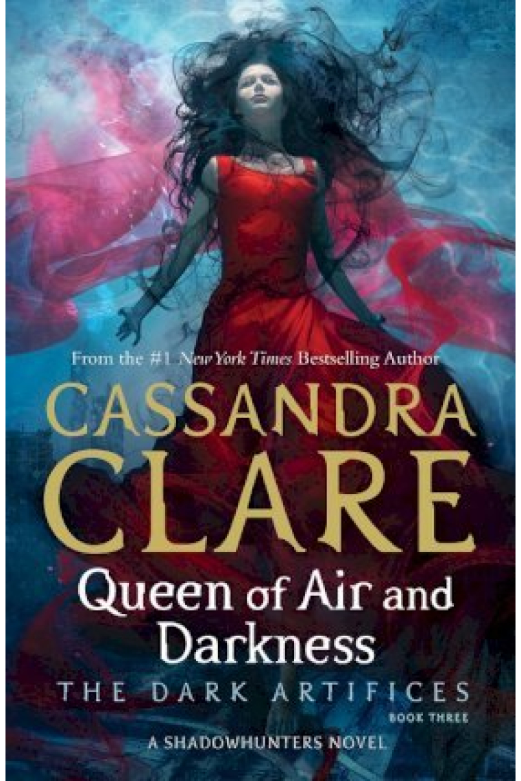 Queen of Air and Darkness (The Dark Artifices 3)