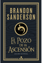 El pozo de la ascensión (Edición Ilustrada) Mistborn 2