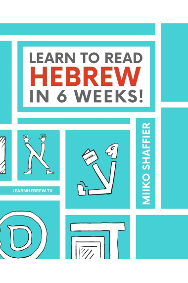 Learn to Read Hebrew in 6 Weeks (The Learn to Read Hebrew Set)