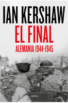 El final. Alemania 1944-1945