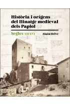 Història i origens del llinatge medieval dels Papiol