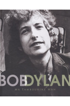 Bob Dylan. Mr Tambourine man