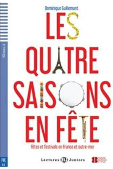 LE QUATRE SAISONS EN FÊTE