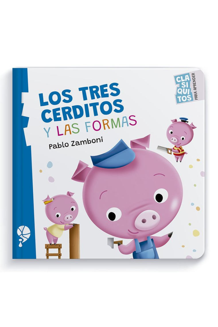 LOS TRES CERDITOS Y LAS FORMAS