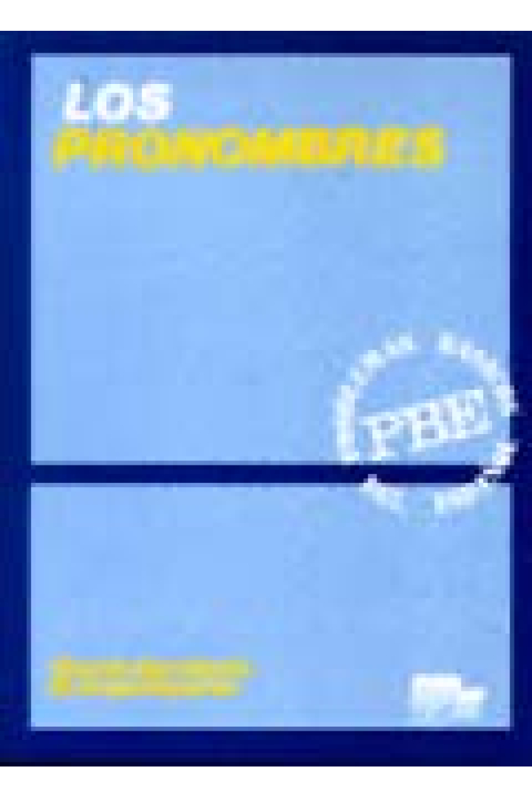Los pronombres. Problemas básicos del español