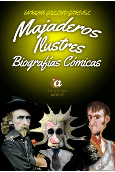 Majaderos ilustres