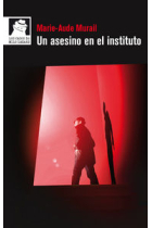 Un asesino en el instituto