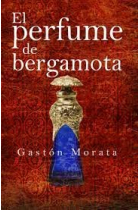 PERFUME DE BERGAMOTA, EL