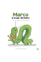 LA ORUGA DEL METRO MARCO