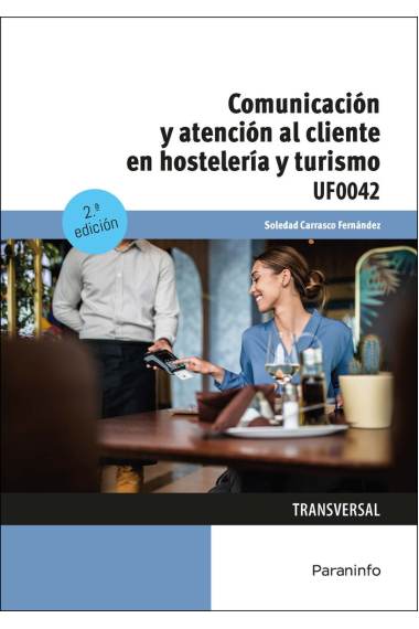 COMUNICACION Y ATENCION AL CLIENTE EN HOSTELERIA Y TURISMO