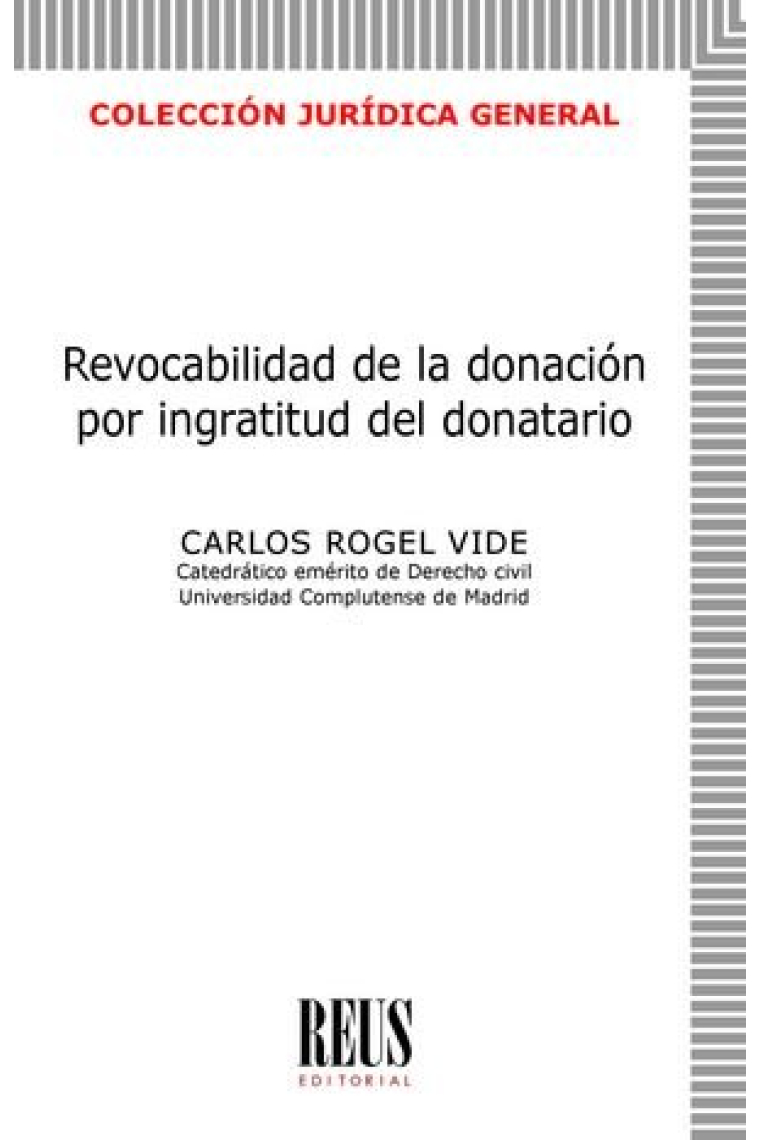 REVOCABILIDAD DE LA DONACION POR INGRATITUD DEL DONATARIO