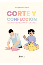 Corte y confección para los pequeños de la casa